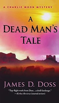 portada A Dead Man's Tale: A Charlie Moon Mystery (Charlie Moon Mysteries, 15) (en Inglés)