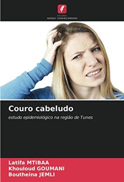 portada Couro Cabeludo: Estudo Epidemiológico na Região de Tunes (in Portuguese)