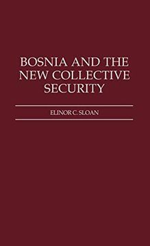 portada Bosnia and the new Collective Security (en Inglés)