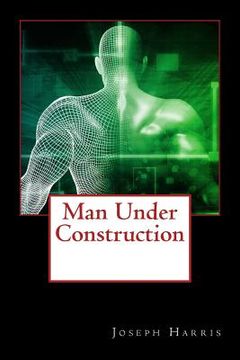 portada Man Under Construction