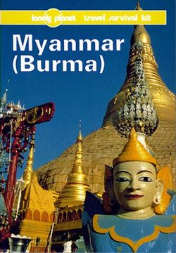 portada Lonely Planet Myanmar: Burma (Lonely Planet Travel Survival Kit) (en Inglés)