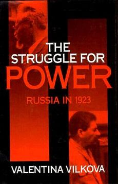 portada the struggle for power: russia in 1923 (in English)