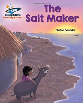 portada Reading Planet - the Salt Maker - White: Galaxy (Rising Stars Reading Planet) (en Inglés)