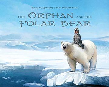 portada The Orphan and the Polar Bear (en Inglés)