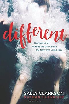 portada Different: The Story of an Outside-The-Box kid and the mom who Loved him (en Inglés)