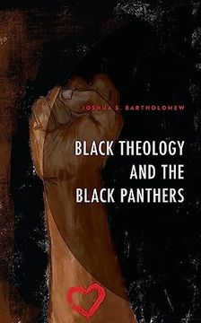 portada Black Theology and the Black Panthers (en Inglés)