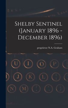 portada Shelby Sentinel (January 1896 - December 1896) (in English)