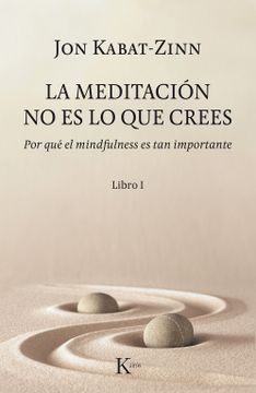 portada La Meditación no es lo que Crees (in Spanish)