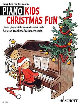portada Piano Kids Christmas Fun: Lieder, Geschichten und vieles mehr für eine fröhliche Weihnachtszeit (en Alemán)