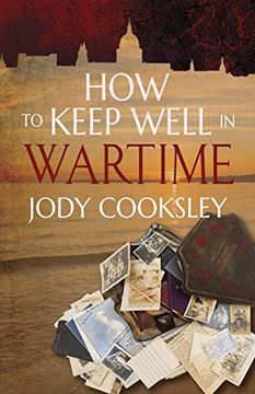 portada How to Keep Well in Wartime (en Inglés)
