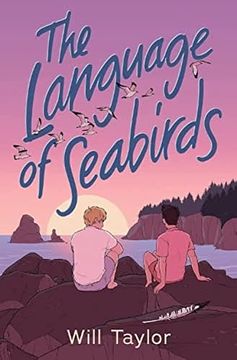 portada The Language of Seabirds: A Tender and Heartwarming Story About First Love (en Inglés)