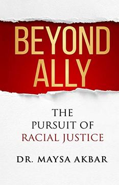 portada Beyond Ally: The Pursuit of Racial Justice (en Inglés)