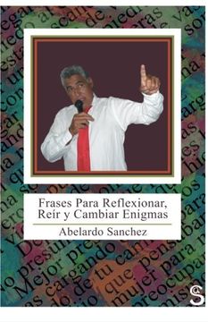 portada Frases Para Reflexionar, Reir y Cambiar Enigmas (in Spanish)