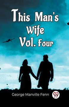 portada This Man'S Wife Vol. Four (in English)