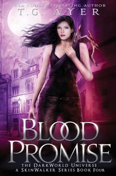 portada Blood Promise: A Skinwalker Novel #4: A Darkworld Series (Darkworld-Skinwalker) (en Inglés)