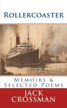 portada Rollercoaster: Memoirs & Selected Poems (en Inglés)