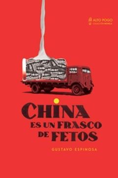 portada China es un Frasco de Fetos (in Spanish)