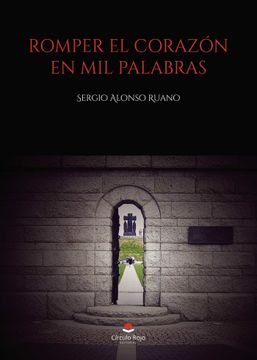 portada Romper el Corazon en mil Palabras (in Spanish)
