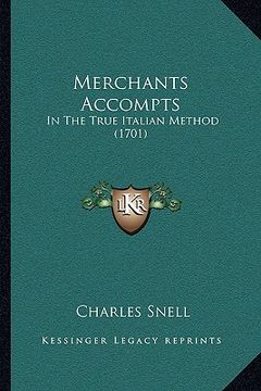 portada merchants accompts: in the true italian method (1701) (en Inglés)