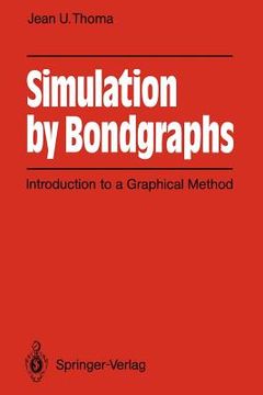 portada simulation by bondgraphs: introduction to a graphical method (en Inglés)