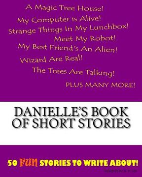 portada Danielle's Book Of Short Stories (en Inglés)