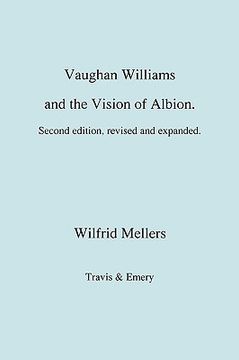 portada vaughan williams and the vision of albion. (second revised edition). (en Inglés)