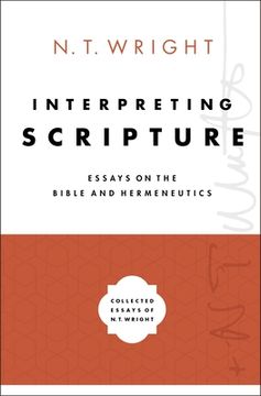portada Interpreting Scripture: Essays on the Bible and Hermeneutics