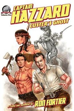 portada Captain Hazzard: Custer's Ghost (in English)