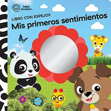 portada Mis Primeros Sentimientos. Libro con Espejo Baby Einstein (in Spanish)