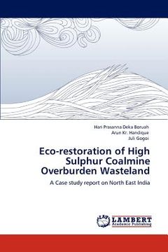 portada eco-restoration of high sulphur coalmine overburden wasteland (en Inglés)