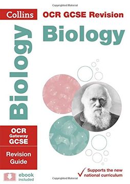 portada Collins GCSE Revision and Practice: New 2016 Curriculum - OCR Gateway GCSE Biology: Revision Guide (en Inglés)