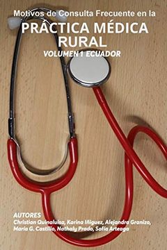 portada Motivos de Consulta Frecuente  en la Práctica Médica Rural: Volumen 1 Ecuador