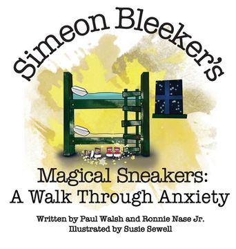 portada Simeon Bleeker's Magical Sneakers: A Walk through Anxiety (en Inglés)