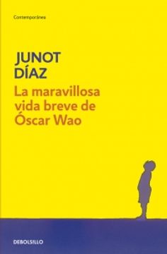 portada La maravillosa vida breve de Óscar Wao (in Spanish)