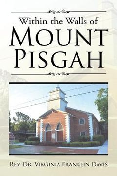 portada Within the Walls of Mount Pisgah (in English)
