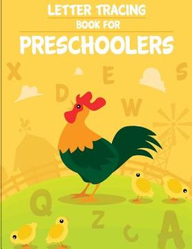 portada Letter Tracing Book for Preschoolers: letter tracing preschool, letter tracing, letter tracing kid 3-5, letter tracing preschool, letter tracing workb (in English)