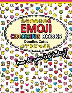 portada Emoji Coloring Books Doodle Cute: Funny Stuff Awesome Designs for Boys, Girls, Teens & Adults (en Inglés)