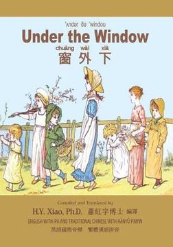 portada Under the Window (Traditional Chinese): 09 Hanyu Pinyin with IPA Paperback Color