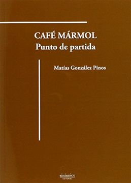 portada Café Mármol. Punto de Partida (Colección Poesía)