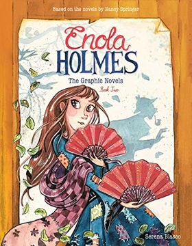 portada Enola Holmes: The Graphic Novels: The Case of the Peculiar Pink Fan, the Case of the Cryptic Crinoline, and the Case of Baker Street Station (Volume 2) (in English)