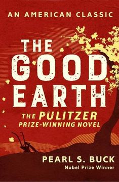 portada The Good Earth (an American Classic) (in English)