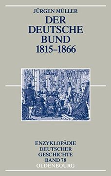 portada Der Deutsche Bund 1815-1866 (Enzyklopadie Deutscher Geschichte) (German Edition)