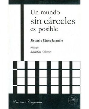 portada Un mundo Sin cárceles es posible (in Spanish)