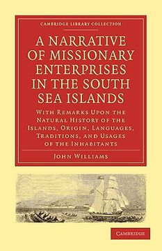 portada A Narrative of Missionary Enterprises in the South sea Islands Paperback (Cambridge Library Collection - Religion) (en Inglés)