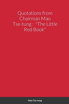 portada Quotations From Chairman mao Tse-Tung: "The Little red Book" 