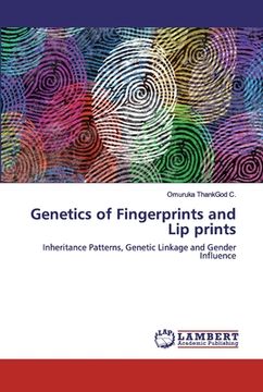 portada Genetics of Fingerprints and Lip prints (en Inglés)