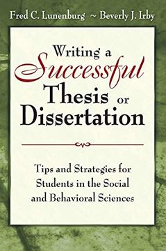 portada Writing a Successful Thesis or Dissertation: Tips and Strategies for Students in the Social and Behavioral Sciences (in English)