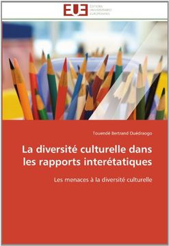 portada La Diversite Culturelle Dans Les Rapports Interetatiques