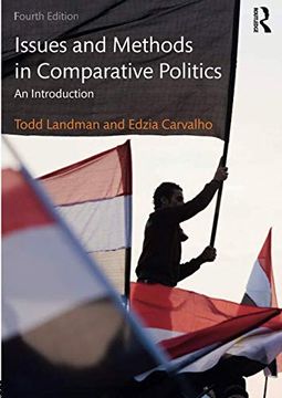portada Issues and Methods in Comparative Politics: An Introduction 