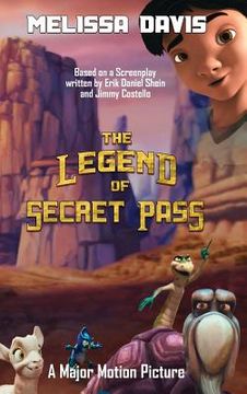 portada The Legend of Secret Pass (in English)